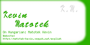 kevin matotek business card